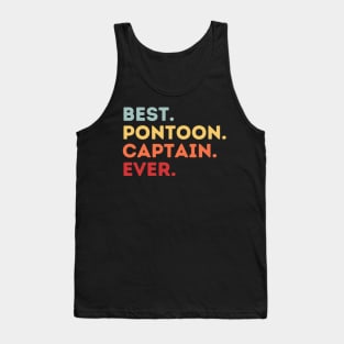 Best Pontoon Captain Ever Tank Top